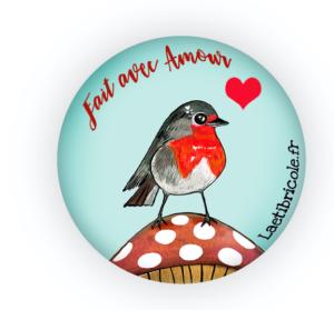 Le rouge gorge "Fait avec amour"